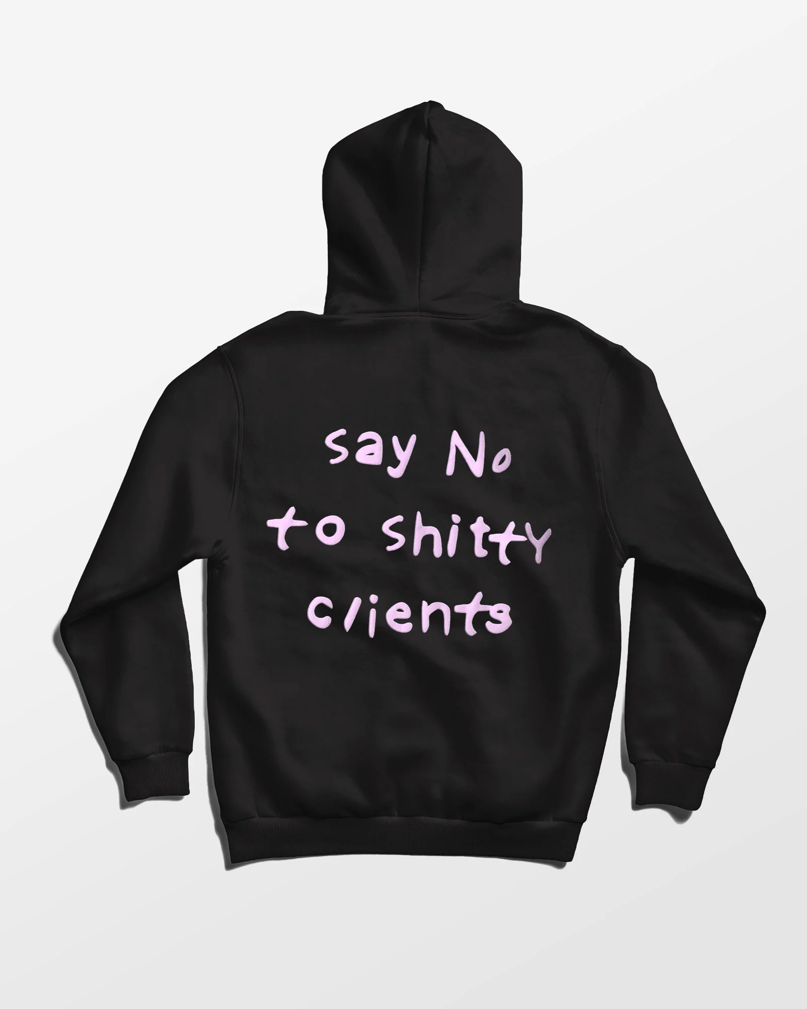 "No Shitty Clients" Hoodie - Image 3